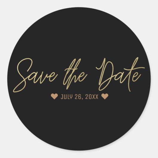 Goud Modern Script SAVE THE DATE Elke Kleur Aangep Ronde Sticker (Voorkant)