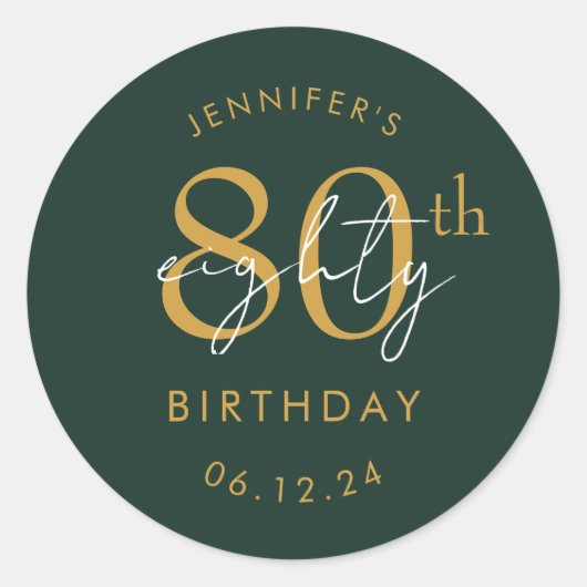 Goud Moderne Script 80ste Verjaardagsfeest Groen Ronde Sticker (Voorkant)