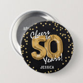 Goud proost op 50 jaar verjaardag ronde button 7,6 cm (Voorkant /achterkant)