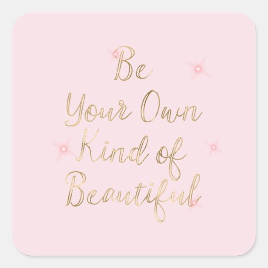Goud Roze Mooie Sparkles Quote Vierkante Sticker (Voorkant)