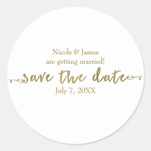 Goud Save the Date Script Aangepast Gepersonalisee Ronde Sticker (Voorkant)