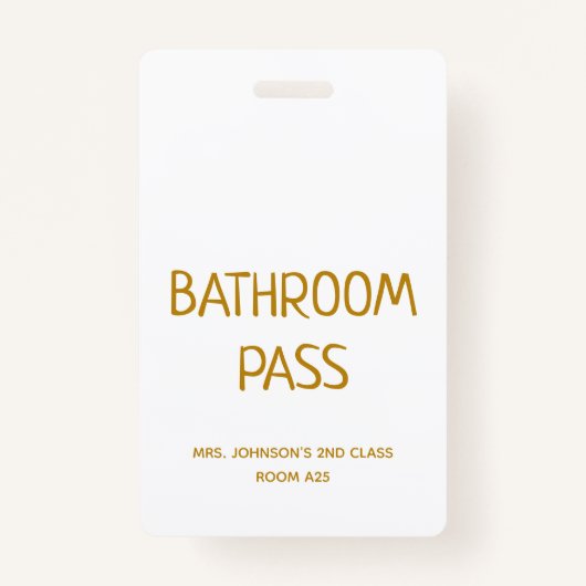 Goud Script Terug naar School Badkamer Hall Pass Badge (Voorkant)