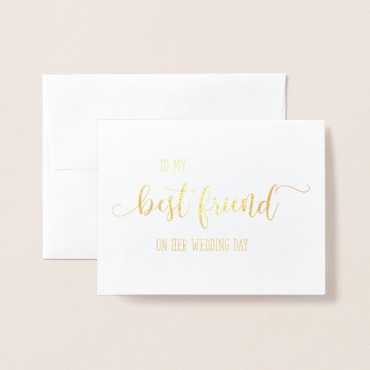 Goud voor mijn beste vriendin op haar trouwdag Kaa Folie Kaarten (Voorkant met envelop)