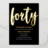 Goud Zwart 40e verjaardagsfeestje Folie Uitnodiging (Voorkant)