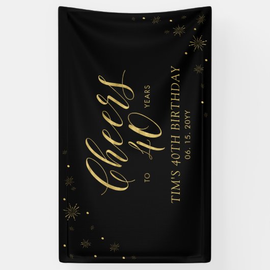 Goud & Zwart Moderne Proost 40e Verjaardagsfeestje Spandoek (Verticaal)