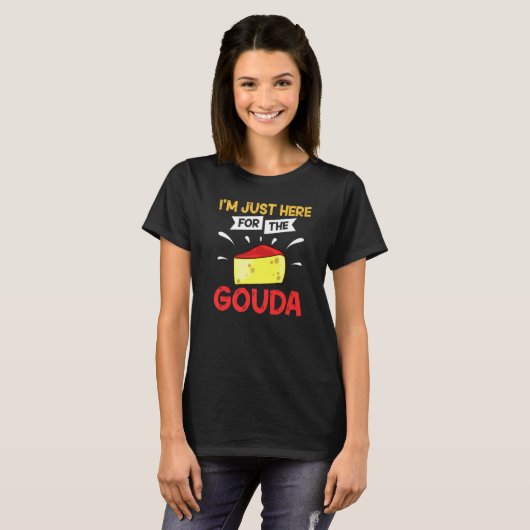 Gouda Cheese Smoked Queso Slices Shredded 3 T-shirt (Voorkant volledig)