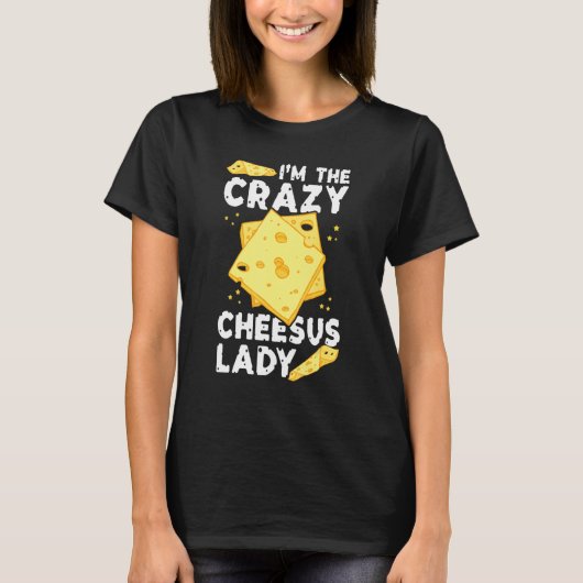Gouda Cheesus Lady Cheese Gouda 1 T-shirt (Voorkant)