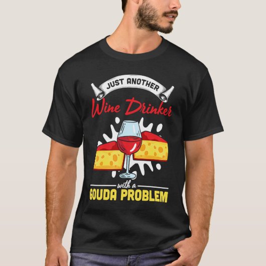 Gouda For Gouda  Cheese Gouda Enthusiast Dutch Che T-shirt (Voorkant)