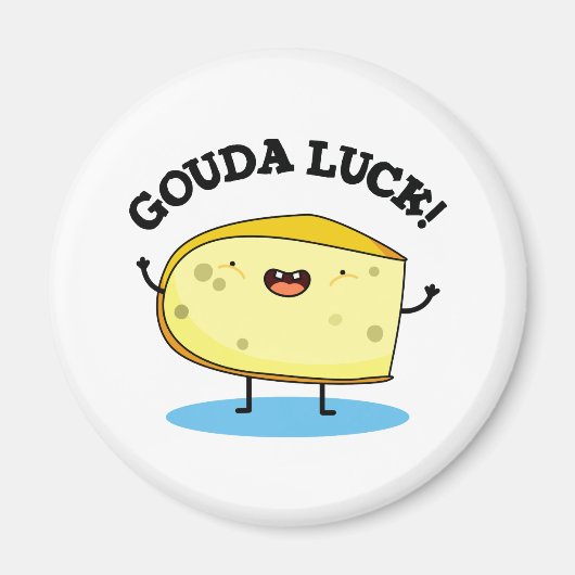 Gouda Luck Funny Cheese Pun Magneet (Voorkant)