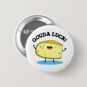 Gouda Luck Funny Cheese Pun Ronde Button 5,7 Cm (Voorkant /achterkant)