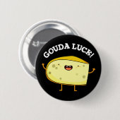 Gouda Luck Funny Cheese Pun Ronde Button 5,7 Cm (Voorkant /achterkant)