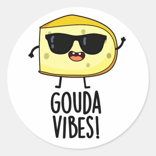 Gouda Vibes Funny Cheese Pun Ronde Sticker (Voorkant)