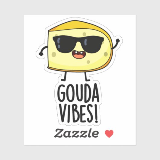 Gouda Vibes Funny Cheese Pun Sticker (Vel)