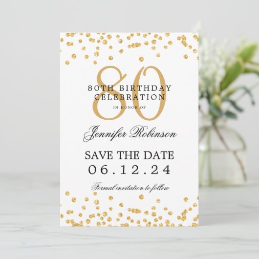 Gouden 80e verjaardagsfeest Save Date Confetti Kaart (Staand voorkant)