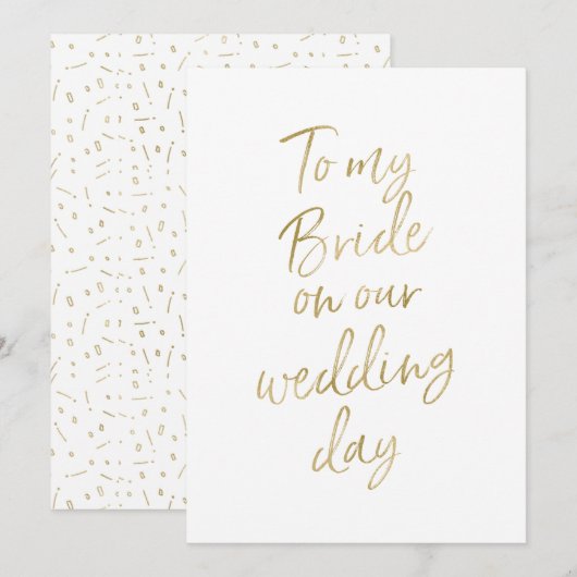Gouden 'Aan mijn bruid op onze trouwdag' Kaart (Voorkant / Achterkant)
