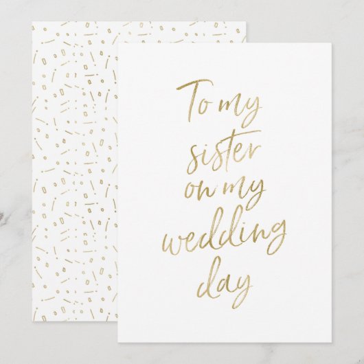 Gouden "Aan mijn zus op mijn trouwdag" Kaart (Voorkant / Achterkant)