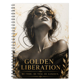 Gouden Bevrijding | Notebook voor Machtige Vrouwen Notitieboek