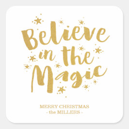 Gouden Borstelschrift Geloof in de Magie Kerstmis Vierkante Sticker