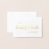Gouden folie voor mijn mooie bruid trouwdag Kaart (Voorkant met envelop)