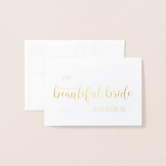 Gouden folie voor mijn mooie bruid trouwdag Kaart (Voorkant met envelop)