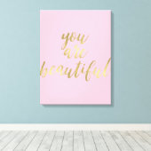 Gouden Glam en Roze Je bent mooi Canvas Afdruk (Insitu (Houten vloer))