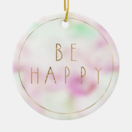 Gouden Glam Glitter Be Happy Mint Roze Tie Dye Keramisch Ornament