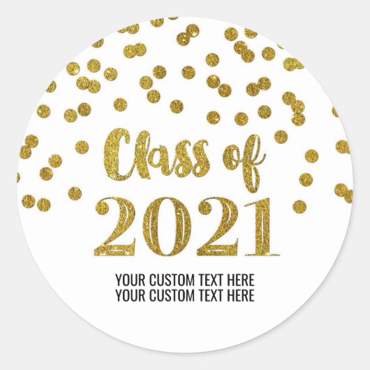 Gouden Glitter Confetti Afstuderen 2021 Ronde Sticker (Voorkant)