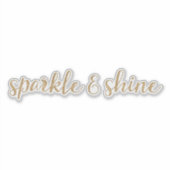 Gouden Glitter Sparkle en Shine Sticker (Voorkant)