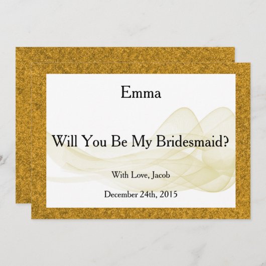 Gouden Glitter Wil Je Mijn Bruidsmeisje Zijn Abstr Kaart (Voorkant / Achterkant)