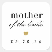 Gouden Hart Moeder van de Bruid Cadeau Vierkante Sticker (Voorkant)