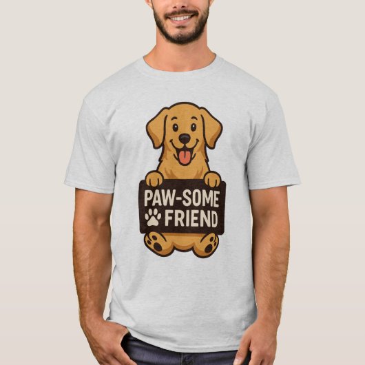 Gouden Hond Met 'Paw-some Friend'-Teken T-shirt (Voorkant)