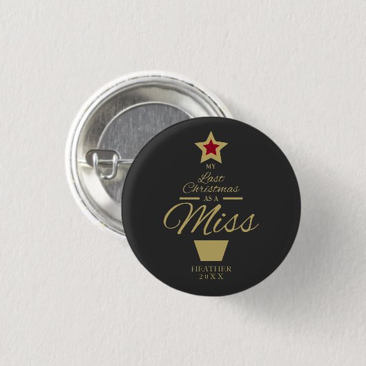 Gouden Kerstmis als Miss Quote Future MRS. Ronde Button 3,2 Cm (Voorkant /achterkant)