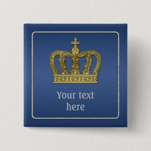 Gouden Koninklijke Kroon II + jouw achtergrond & i Vierkante Button 5,1 Cm