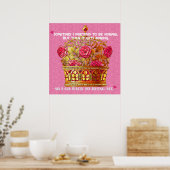 Gouden kroon op bloemen met vun Gezegde Poster (Keuken)