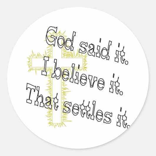 Gouden Kruis God Heeft Het Gezegd Ronde Sticker (Voorkant)