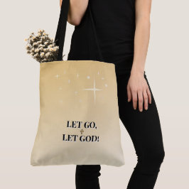 Gouden Kruis Laat Los Laat God Licht Tote Bag