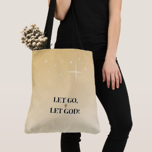 Gouden Kruis Laat Los Laat God Licht Tote Bag
