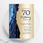 Gouden Marine Blauwe Agaat 70e Verjaardag Kaart<br><div class="desc">Marineblauw en goud agaat 70e verjaardag feestuitnodiging. Elegant modern ontwerp met een koningsblauwe waterverf agaat marmeren geode achtergrond,  faux glitter gold en typografie script lettertype. Trendy uitnodigingskaart perfect voor een stijlvol vrouwenfeest. Gedrukte Zazzle-uitnodigingen of direct download digitale afdrukbare sjabloon.</div>
