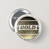 Gouden medaille, 1e plaats winnaar ronde button 5,7 cm (Voorkant /achterkant)