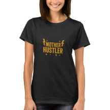 Gouden Moeder Hustler Design Moederdag Tshirt