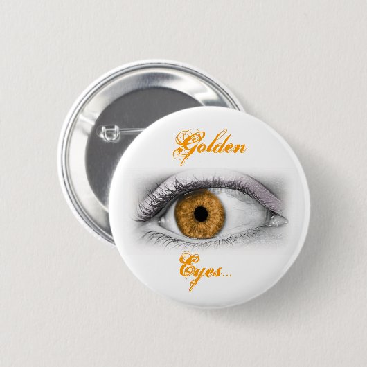 Gouden ogen... ronde button 5,7 cm (Voorkant /achterkant)