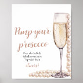 Gouden Parels en Prosecco Pimp Uw Prosecco Mimosa Poster (Voorkant)
