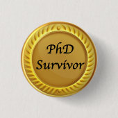 Gouden "PhD overlevende" badge Ronde Button 3,2 Cm (Voorkant)
