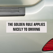 Gouden Regel geldt mooi voor rijden Bumpersticker (Op auto)