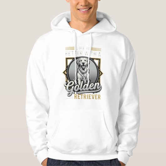 Gouden Retriever Leven Is Beter Hond Hoodie (Voorkant)
