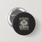 Gouden Retriever Leven Is Beter Hond Ronde Button 5,7 Cm (Voorkant /achterkant)