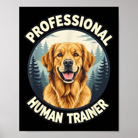 Gouden Retriever Professionele Mensentrainer Grapp Poster (Voorkant)