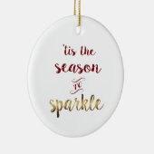 Gouden Rood 'dit is het seizoen om te schitteren' Keramisch Ornament (Rechts)