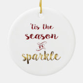 Gouden Rood 'dit is het seizoen om te schitteren' Keramisch Ornament (Achterkant)
