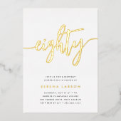 Gouden Script 80ste Verjaardagsfeest Folie Uitnodiging (Voorkant)